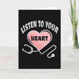 Listen to your heart stethoscope card