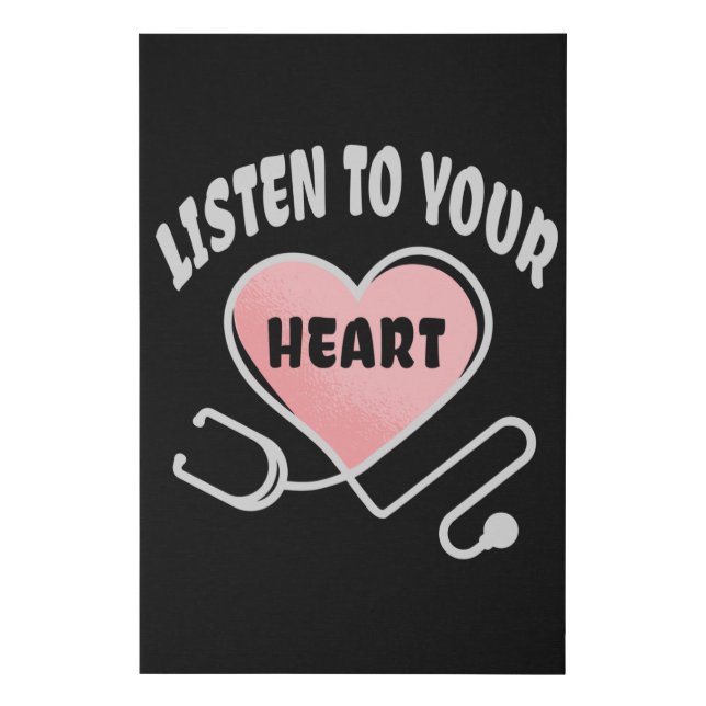 Listen to your heart stethoscope faux canvas print (Front)