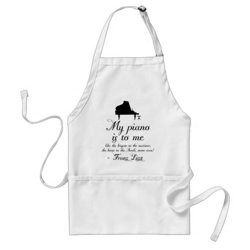 Liszt Piano Classical Music Quote Adult Apron