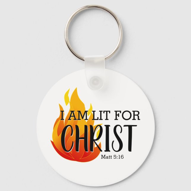 LIT FOR CHRIST Christian Keychain (Front)