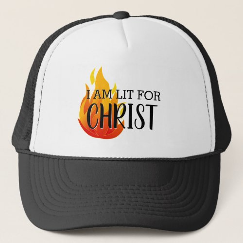 LIT FOR CHRIST Christian Trucker Hat