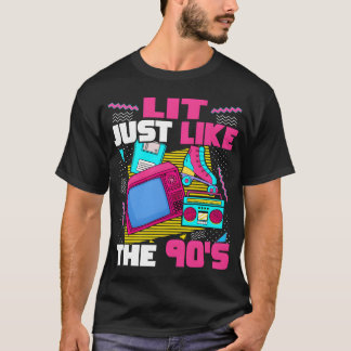 Lit Just Likehe 90S 90S Aesthetic Nostalgia 1990 f T-Shirt