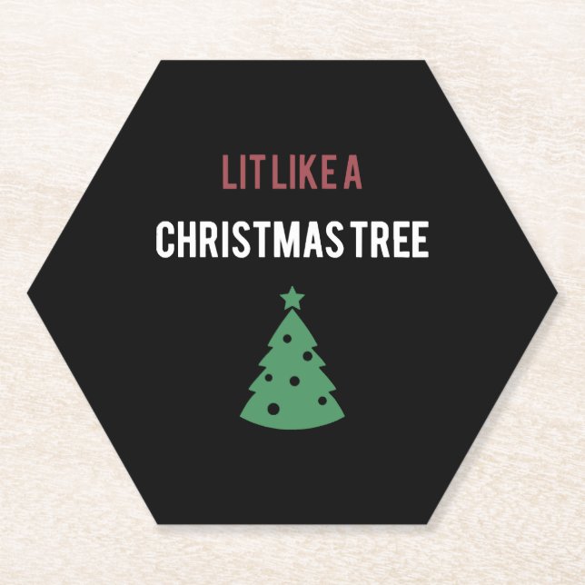 lit like a christmas tree green tree christmas paper coaster (Front)