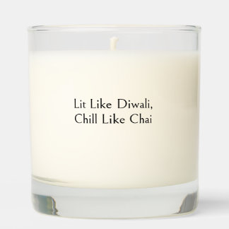 Lit Like Diwali, Chill Like Chai - Festive Scented Candle
