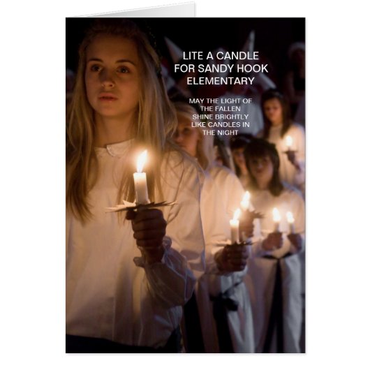 LITE A CANDLE FOR SANDY HOOK ELEMENTARY CARDS (Front)