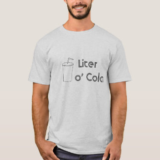 Liter o' Cola T-Shirt