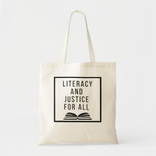 Literacy and Justice for All Social Justice Readin Tote Bag