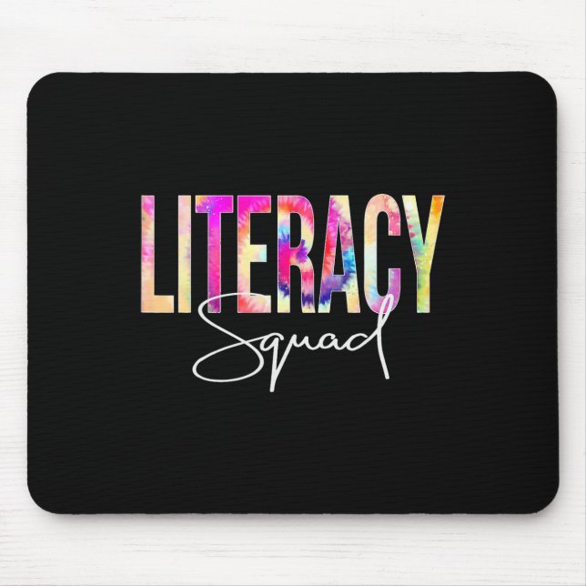 Literacy Squad Tie Dye Back To School Women Apprec Mouse Pad (Front)