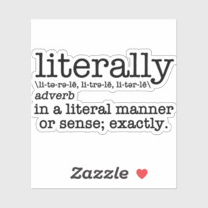 Literally Definition English Grammar Sticker