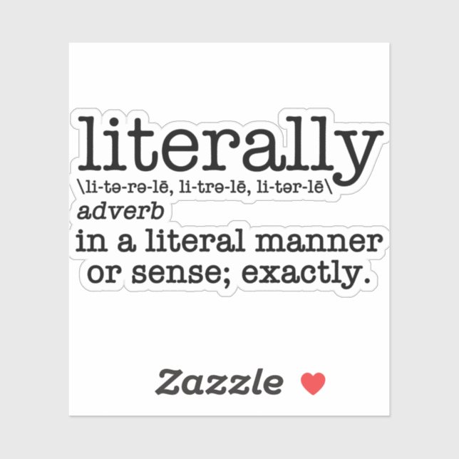 Literally Definition English Grammar Sticker (Sheet)