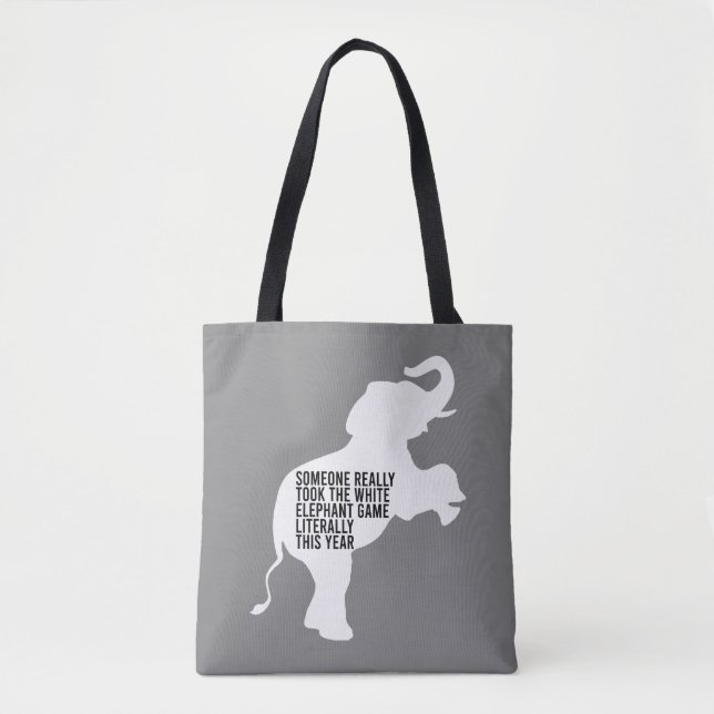 Literally Worst Funniest White Elephant Gift Tote Bag (Front)