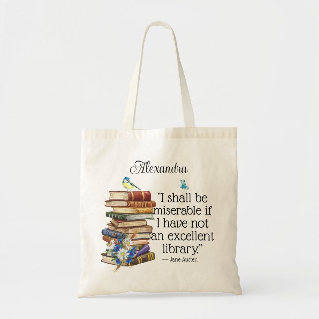 Literary Bookish Gift Jane Austen Book Lover Quote Tote Bag (Front)