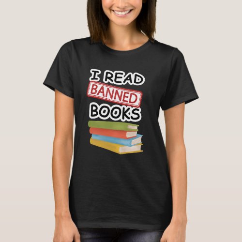 Literary Freedom Fighter I Read Banned Books T_Shirt