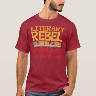 Literary Rebel T-Shirt
