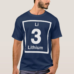 Lithium Li, Periodic Table Elements, 3rd Birthday  T-Shirt