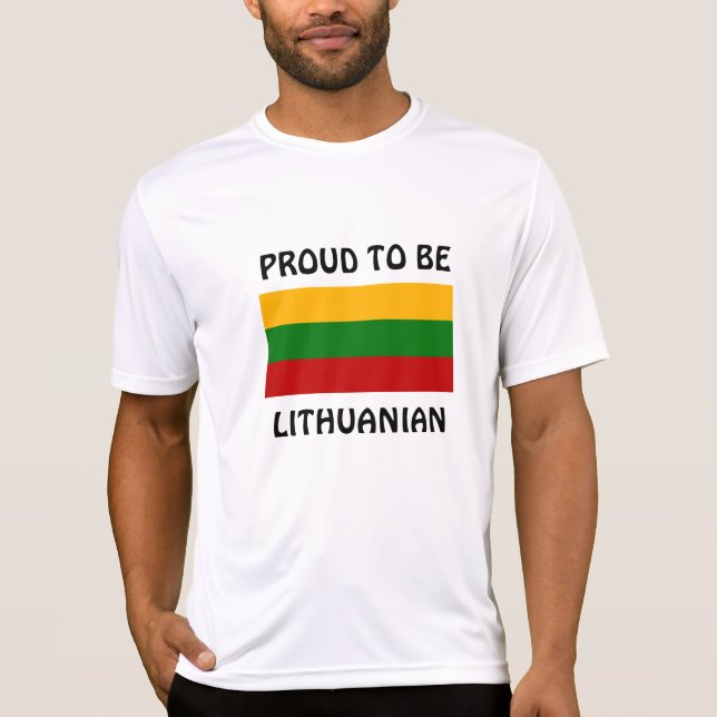 Lithuania: Proud to be Lithuanian T-Shirt (Front)
