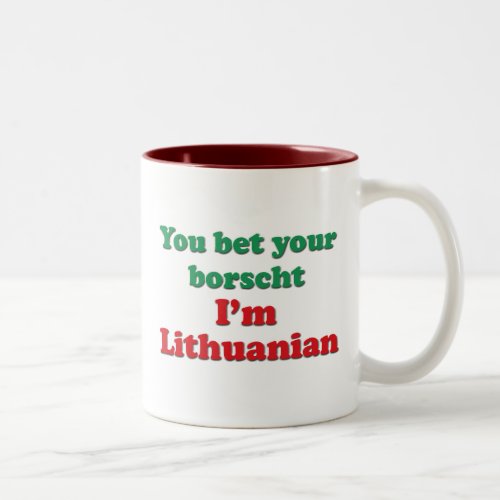 Lithuanian Borscht Two_Tone Coffee Mug