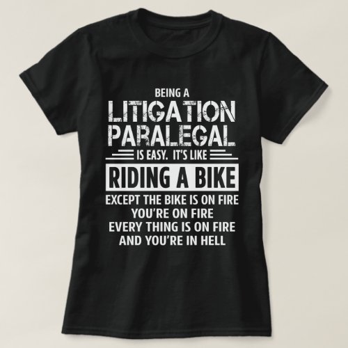 Litigation Paralegal T_Shirt