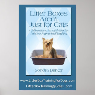 Litter Boxes Arent Just For cats Poster