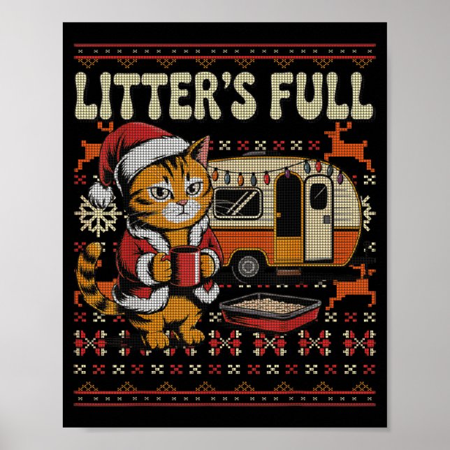 Litter’s Full Cat Parody Cat Owner Christmas Ugly  Poster (Front)