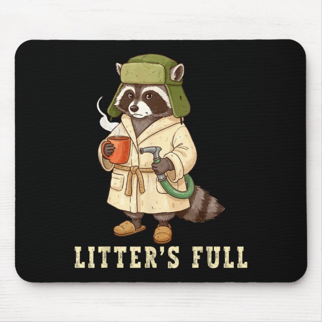 Litter’s Full Funny Raccoon Christmas Mpy Raccoon  Mouse Pad (Front)
