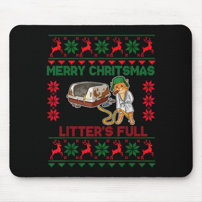 Litter's Full Merry Christmas Funny Cat Lover Ugly Mouse Pad (Front)