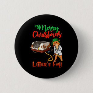 Litter's Full Merry Christmas Funny Cat Lovers Hol Button
