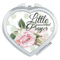 Little Answered Prayer Compact Mirror