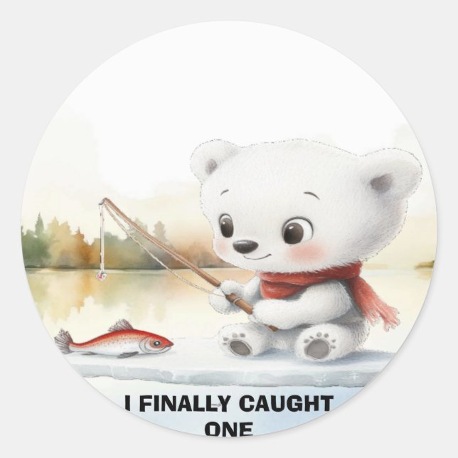 Little Bear Has Finally Landed A Fish Classic Round Sticker (Front)