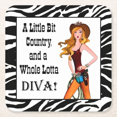 Little Bit Country and a Whole Lotta DIVA  Square Paper Coaster