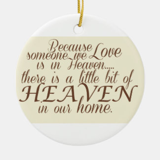 Little bit of Heaven Ceramic Ornament
