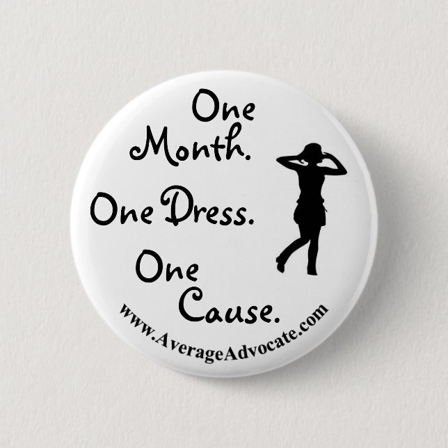Little Black Dress Button (Average Advocate) (Front)