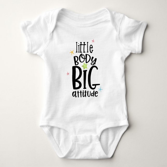 Little Body, Big Attitude Stars Typographic Baby Bodysuit (Front)