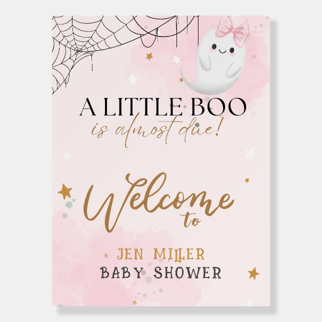 Little boo is almost due baby shower Welcome sign (Front)