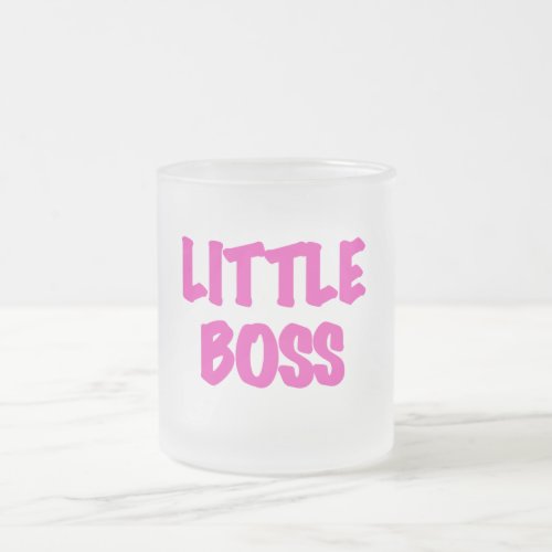 Little Boss _ Pink Tshirts and Gifts Frosted Glass Coffee Mug