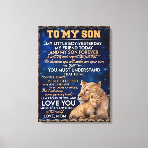 Little Boy Yesterday Friend Today_Lion Mom To Son Canvas Print