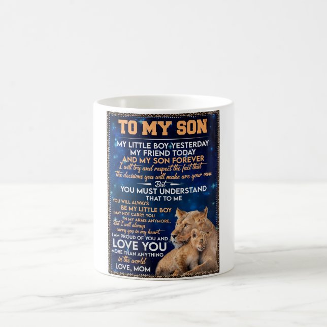 Little Boy Yesterday Friend Today-Lion Mom To Son  Coffee Mug (Center)