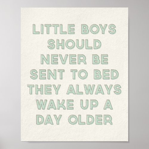 Little Boys Quote Print