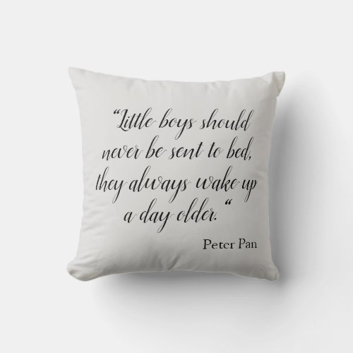 Little boys should never go to bed quote throw pillow
