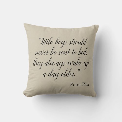 Little boys should never go to bed quote throw pillow