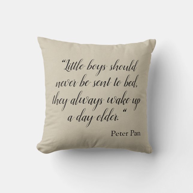 Little boys should never go to bed quote throw pillow (Front)
