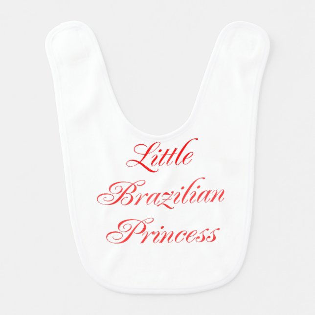 Little Brazilian Princess Bib (Front)