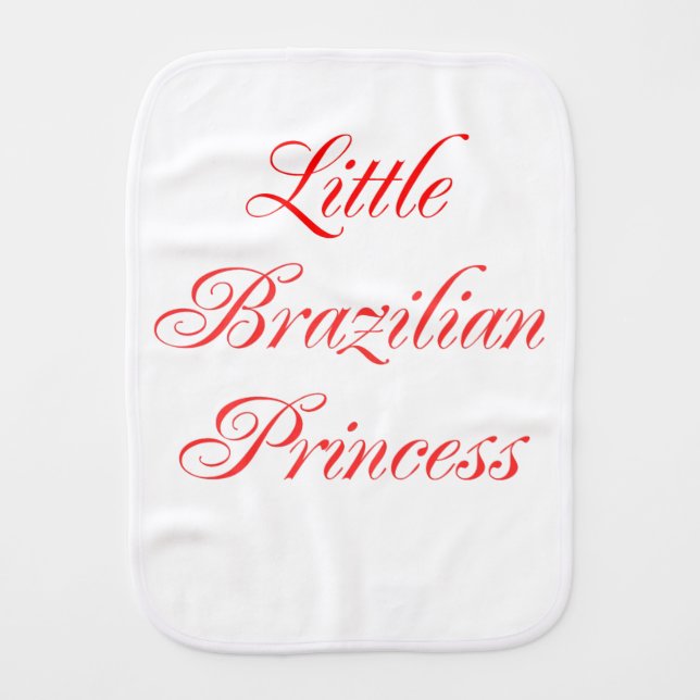 Little Brazilian Princess Burp Cloth (Front)