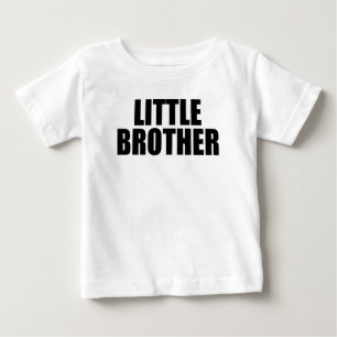 Little Brother Baby T-Shirt