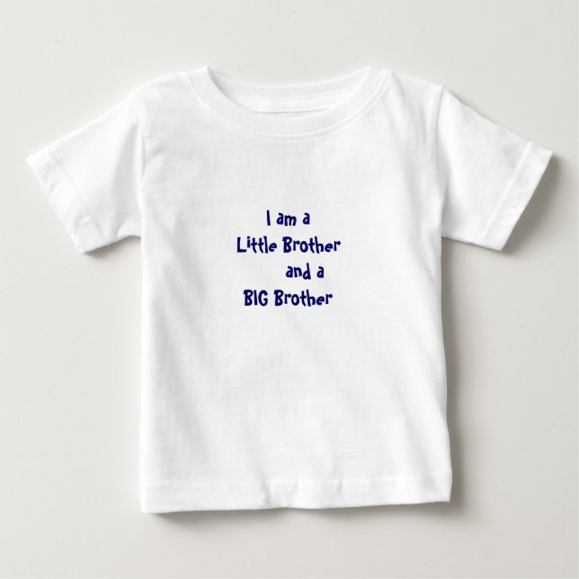 Little Brother Big Brother Baby T-Shirt (Front)