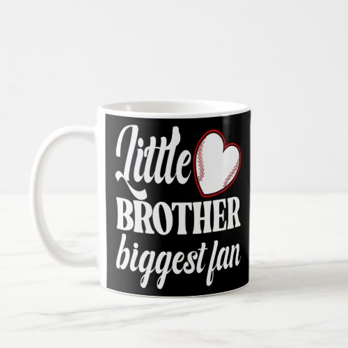 Little Brother Biggest Fan Baseball Season  Coffee Mug