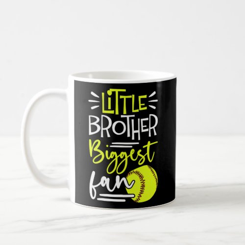 Little Brother Biggest Fan Baseball Season For Boy Coffee Mug