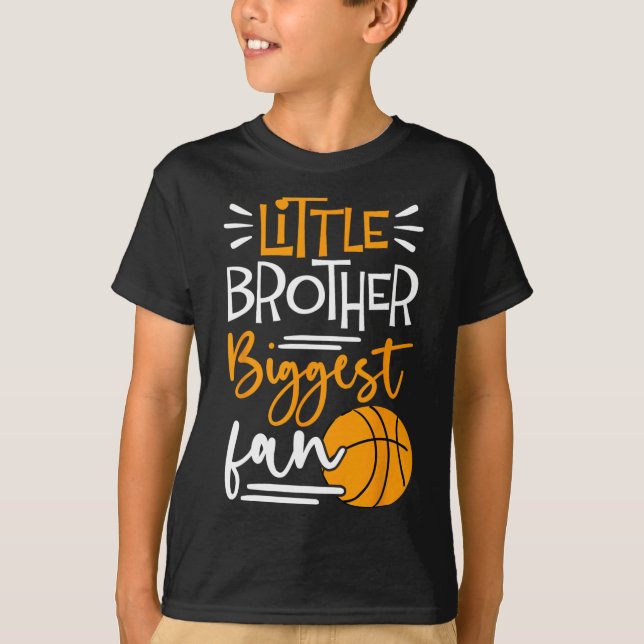 Little Brother Biggest Fan Bysketbyll  T-Shirt (Front)