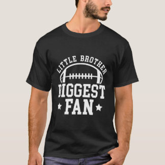 Little Brother Football Brother Of A Football Play T-Shirt