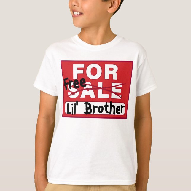 Little Brother For Sale Funny T-shirt (Front)
